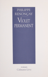 E-book, Violet permanent, Calmann-Lévy (réédition numérique FeniXX)