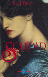 E-book, Soledad, Calmann-Lévy (réédition numérique FeniXX)