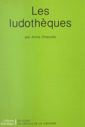 E-book, Les ludothèques, Éditions du Cercle de la Librairie (réédition numérique FeniXX)