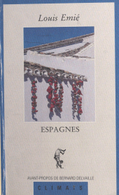 E-book, Espagnes : Essais, Climats (réédition numérique FeniXX)