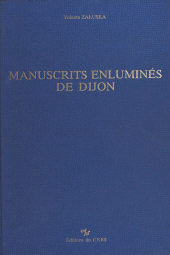 E-book, Manuscrits enluminés de Dijon, CNRS Éditions (réédition numérique FeniXX)