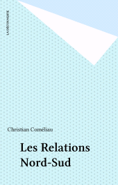 eBook, Les Relations Nord-Sud, La Découverte (réédition numérique FeniXX)