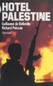 eBook, Hôtel Palestine, La Découverte (réédition numérique FeniXX)