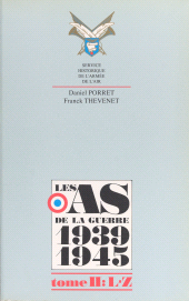 E-book, Les as de la guerre 1939-1945 (2) : L à W, Service historique de la Défense (réédition numérique FeniXX)