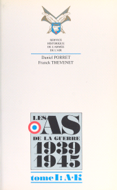 E-book, Les as de la guerre 1939-1945 (1) : de A à K, Service historique de la Défense (réédition numérique FeniXX)
