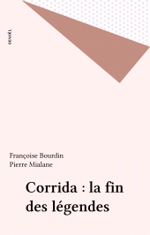 E-book, Corrida : la fin des légendes, Denoël (réédition numérique FeniXX)
