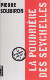 E-book, La Poudrière des Seychelles, Denoël (réédition numérique FeniXX)
