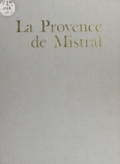E-book, La Provence de Mistral, Édisud (réédition numérique FeniXX)