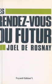 E-book, Les rendez-vous du futur, Fayard (réédition numérique FeniXX)