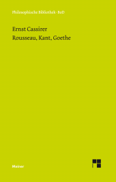 E-book, Rousseau, Kant, Goethe, Cassirer, Ernst, Felix Meiner Verlag