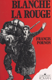 E-book, Blanche la rouge : Roman, FeniXX