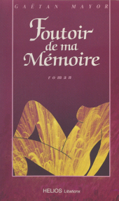 E-book, Foutoir de ma mémoire : Roman, FeniXX