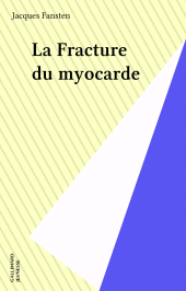 E-book, La Fracture du myocarde, Gallimard (réédition numérique FeniXX)