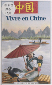 E-book, Vivre en Chine, Gallimard (réédition numérique FeniXX)