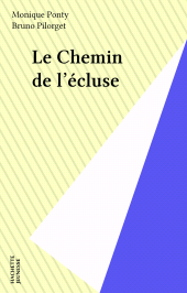 E-book, Le Chemin de l'écluse, Hachette (réédition numérique FeniXX)