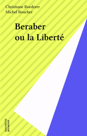 E-book, Beraber ou la Liberté, Hachette (réédition numérique FeniXX)
