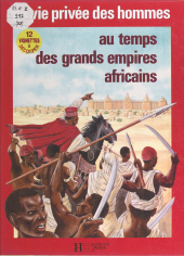 E-book, Au temps des grands empires africains : La traite des Noirs, Hachette (réédition numérique FeniXX)