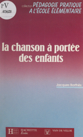 E-book, La chanson à portée des enfants, Hachette (réédition numérique FeniXX)