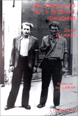 E-book, 250 combattants de la Résistance témoignent : Témoignages recueillis de septembre 1944 à décembre 1989, L'Harmattan