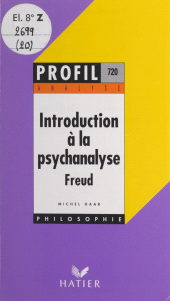 E-book, Introduction à la psychanalyse, Freud : Analyse critique, Hatier (réédition numérique FeniXX)