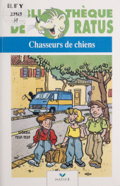 E-book, Chasseurs de chiens, Hatier (réédition numérique FeniXX)