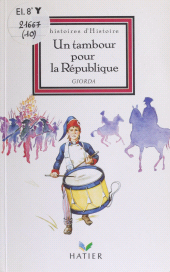 E-book, Un tambour pour la République, Hatier (réédition numérique FeniXX)