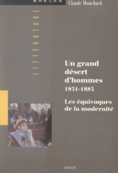 E-book, Un grand désert d'hommes, 1851-1885 : Les équivoques de la modernité, Hatier (réédition numérique FeniXX)