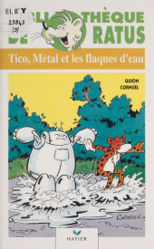 E-book, Tico, Métal et les flaques d'eau, Hatier (réédition numérique FeniXX)