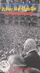 E-book, Avec de Gaulle en Roumanie, Éditions de l'Herne (réédition numérique FeniXX)