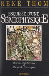 E-book, Esquisse d'une sémiophysique : Physique aristotélicienne et théorie des catastrophes, InterEditions (réédition numérique FeniXX)