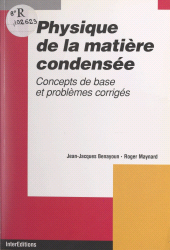E-book, Physique de la matière condensée : Concepts de base et problèmes corrigés, InterEditions (réédition numérique FeniXX)