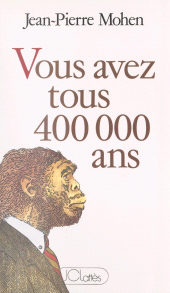 E-book, Vous avez tous 400 000 ans, JC Lattès (réédition numérique FeniXX)