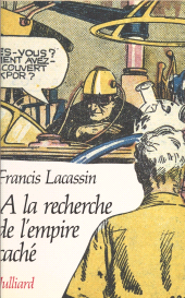 eBook, À la recherche de l'empire caché : mythologie du roman populaire, Julliard (réédition numérique FeniXX)