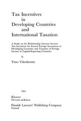 E-book, Tax Incentives in Developing Countries and International Taxation, Wolters Kluwer