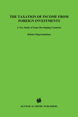 E-book, The Taxation of Income from Foreign Investments : A Tax Study of Some Developing Countries, Wolters Kluwer