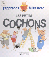 E-book, J'apprends à lire avec les petits cochons, Larousse (réédition numérique FeniXX)