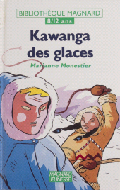 E-book, Kawanga des glaces, Magnard (réédition numérique FeniXX)