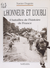 eBook, L'Honneur et l'Oubli : 4 batailles de l'histoire de France, Nathan (réédition numérique FeniXX)