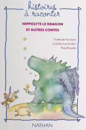 eBook, Hippolyte le dragon et autres contes, Nathan (réédition numérique FeniXX)