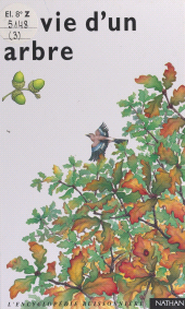 eBook, La vie d'un arbre, Nathan (réédition numérique FeniXX)