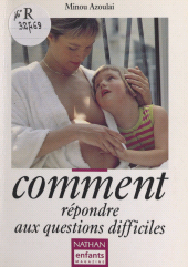 eBook, Comment répondre aux questions difficiles, Nathan (réédition numérique FeniXX)