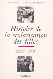 eBook, Histoire de la scolarisation des filles, Nathan (réédition numérique FeniXX)
