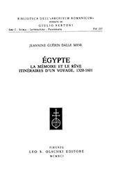 eBook, Égypte : la mémoire et le rêve : itinéraires d'un voyage, 1320-1601, L.S. Olschki