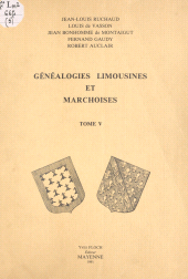 E-book, Généalogies limousines et marchoises (5), Éditions régionales de l'Ouest (réédition numérique FeniXX)
