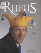 E-book, Rufus se livre : Textes de scène, Presses de la Cité (réédition numérique FeniXX)