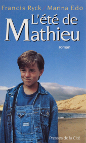 E-book, L'Été de Mathieu, Presses de la Cité (réédition numérique FeniXX)