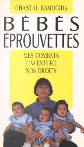 eBook, Bébés-éprouvettes : Mes combats, l'aventure, nos droits, Perrin (réédition numérique FeniXX)