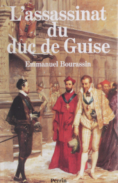 eBook, L'Assassinat du duc de Guise, Perrin (réédition numérique FeniXX)