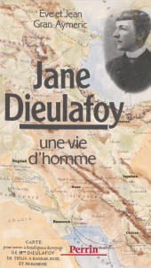 eBook, Jane Dieulafoy : une vie d'homme, Perrin (réédition numérique FeniXX)