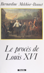 eBook, Le Procès de Louis XVI, Perrin (réédition numérique FeniXX)